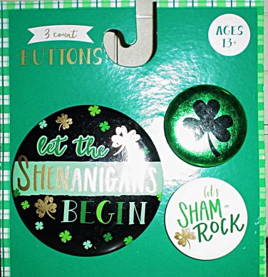 "LET THE SHENANIGANS BEGIN," AND TWO OTHER IRISH PIN-ON BUTTONS