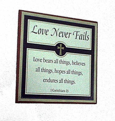 LOVE NEVER FAILS PLAQUE
