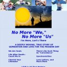 A LOVE STORY FOR ADVANCED SOULS "No More We, No More Us." eBook/pdf