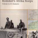 Osprey Battle Orders Rommel's Afrika Corps Toburk to El Alanein 20 Reference Book