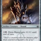 4 x Mirrodin Besieged Dross Ripper (playset)