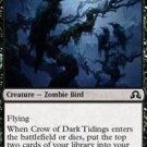 4 x Shadows over Innistrad Crow of Dark Tidings (playset)