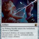 Innistrad Midnight Hunt Pithing Needle