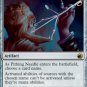 Innistrad Midnight Hunt Pithing Needle