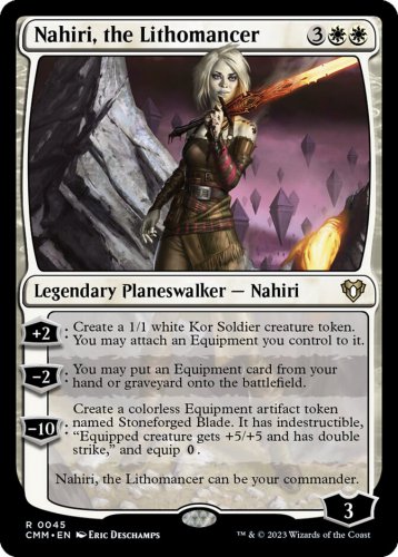 Commander Masters Legendary Planeswalker Nahiri, the Lithomancer