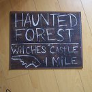 WIZARD OF OZ HAUNTED FOREST SIGN   FREE SHIPPING in usa   we ship world wide