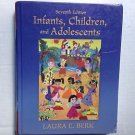 Infants, Children, and Adolescents by Laura E. Berk (2010, Hardcover,...