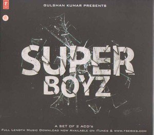 Super Boyz Hindi Audio CD A Set Of 2 ACDs ((Indian/Bollywood/Film/Cinema/Music)