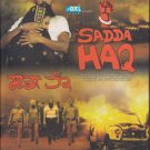 Sadda Haq Punjabi DVD (Indian,Movie,Film,Cinema)*(Kuljinder Singh Sidhu)