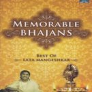 Memorable Bhajans -Best Of Lata Mangeshkar Hindi Audio CD (Devotional/Religious)
