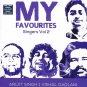 My Favourites Singers Vol 2 Hindi MP3 (Stg Arijit Singh, Kailash Kher)