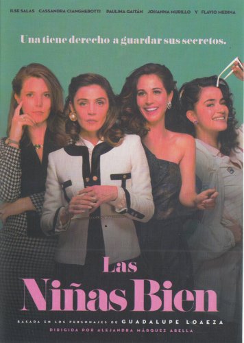 Las Ninas Bien Spanish DVD - By Ilse Salas, Flavio Medina, Hit Mexican Film