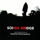 Sohra Bridge Bengali DVD Original NTSC Film By Bappaditya Bandopadhyay