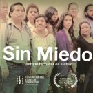 Sin Miedo Spanish DVD - Spanish Documentary, Directed By Claudio Zulian, (NTSC)