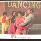 TINA WHATS LOVE GOT TO DO WITH IT  LOBBY CARD  11X14