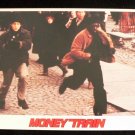 MONEY TRAIN   LOBBY CARD   11X14