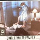 SINGLE WHITE FEMALE     LOBBY CARD      11X14