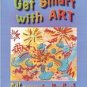 GET SMART WITH ART