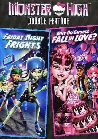 Monster High-Friday Night Frights/Why Do Ghouls Fall In Love (DVD/Dbl Feat)