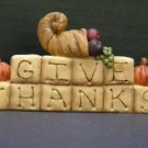 Thanksgiving Give Thanks By Blossom Bucket Resin