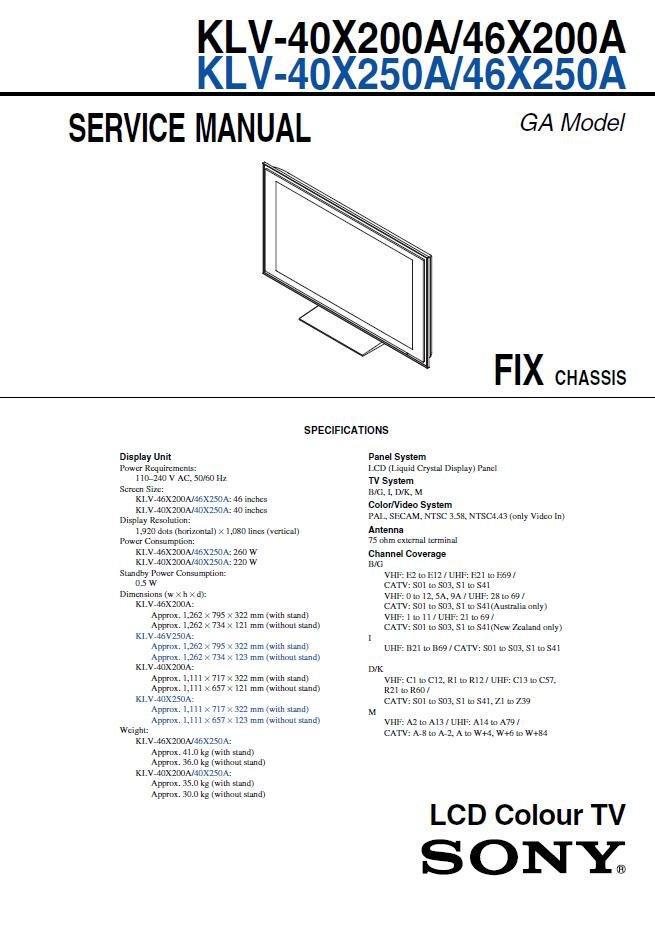 SONY KLV-40X200A KLV-46X200A KLV-40X250A KLV-46X250A TV SERVICE REPAIR ...