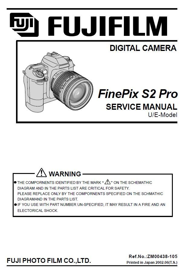 FUJIFILM FINEPIX S2 PRO FUJI DIGITAL CAMERA SERVICE REPAIR MANUAL