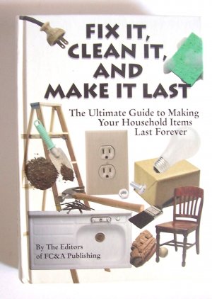 FIx It, Clean It and Make It Last