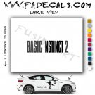 Basic Instinct 2 Movie Logo Decal Sticker