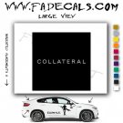 Collateral Movie Logo Decal Sticker