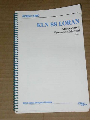 Bendix King KLN-88 Loran  Abbreviated Operation manual