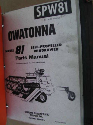 OWATONNA 81 Self Propelled Windrower parts catalog