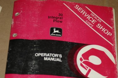 JD John Deere 30 Integral Plow Operators Manual