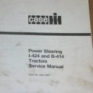 Case CNH I-424 & B-414 Tractor Power steering Manual