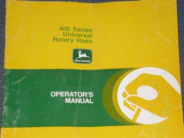 JD John Deere 400 Universal Rotary Hoe Operators Manual