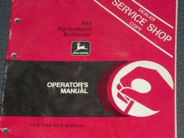 JD John Deere 864 Agri. Bulldozer Operators Manual