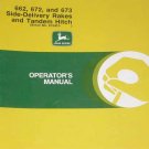 JD John Deere 662 672 673 Side Rakes Operators Manual