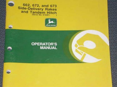 JD John Deere 662 672 673 Side Rakes Operators Manual
