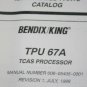 Bendix King Allied Signal TPU-67A TCAS PROCESSOR Parts Catalog manual