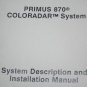 Sperry Primus 870 coloradar Installation manual Spex Honeywell A09-3946-01