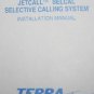 Terra Jetcall Selcal Selective Calling system Installation Manual