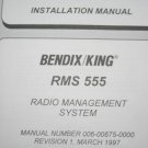 Allied Bendix King RMS-555 Radio Management system Installation manual