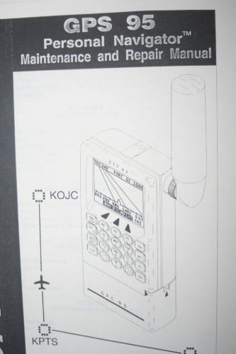 Garmin GPS95 GPS-95 Personal Navigator Maintenance/Repair manual