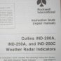 Rockwell Collins IND-200A/250A/250C Radar Indicator Instruction/Repair manual