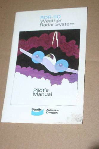 Bendix King RDR-110 Weather Radar Pilot's manual acs-519B