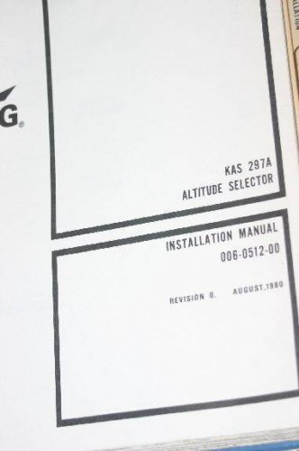 Bendix King KAS-297A Altitude selector install Manual 006-0512-00 KAS297A