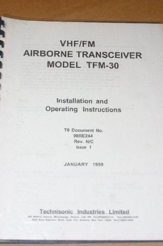 Technisonic TFM-30 VHF/FM Airborne transceiver  Installation/operating manual