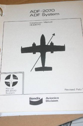 Bendix King ADF-2070 ADF system Installation Manual ib22070