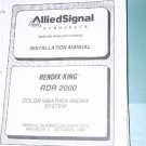 Allied Signal Bendix King RDR-2000 Color Weather Radar installation Manual 006-0