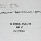 Allied Bendix oil pressure Indicator 3581320-1001Component Manual