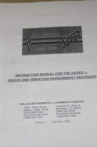 Dallas inst. Lansmont SAVER Shock & Vibration Recorder Operating Guide Manual